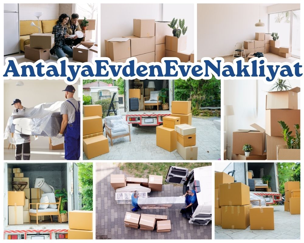 Antalya Çüngüş Evden Eve Nakliye